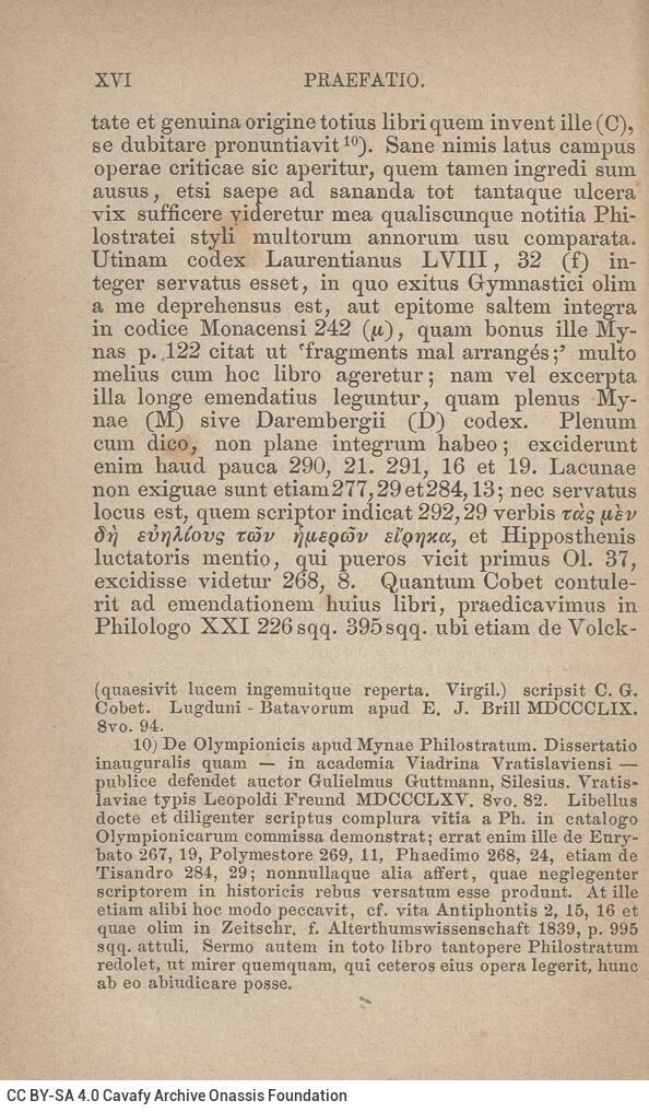 17,5 x 11,5 εκ. 2 σ. χ.α. + LII σ. + 551 σ. + 3 σ. χ.α., όπου στο φ. 1 κτητορική σφραγίδα 